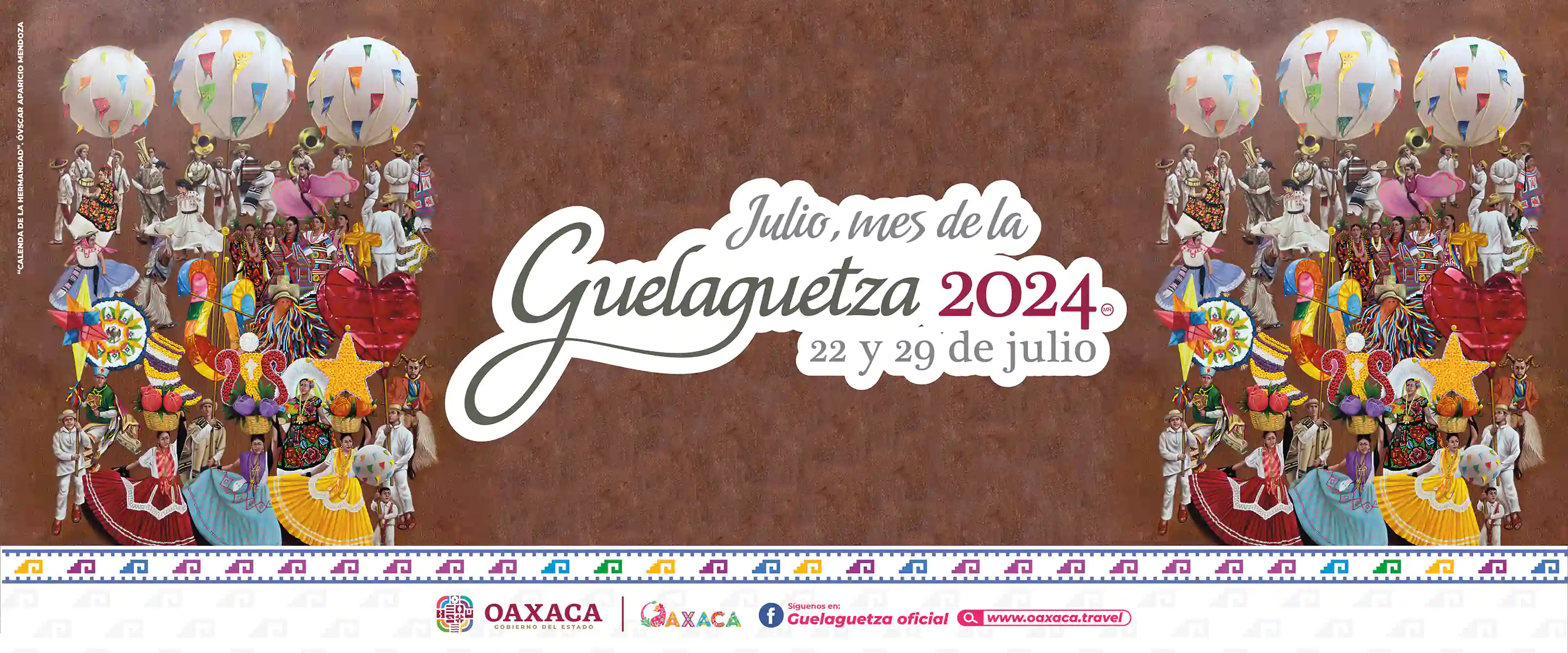 JULIO MES DE LA GUELAGUETZA 2024