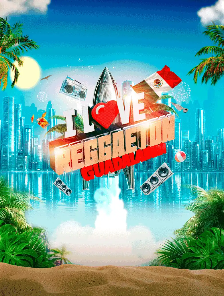 I Love Reggaeton — Música · Guadalajara
