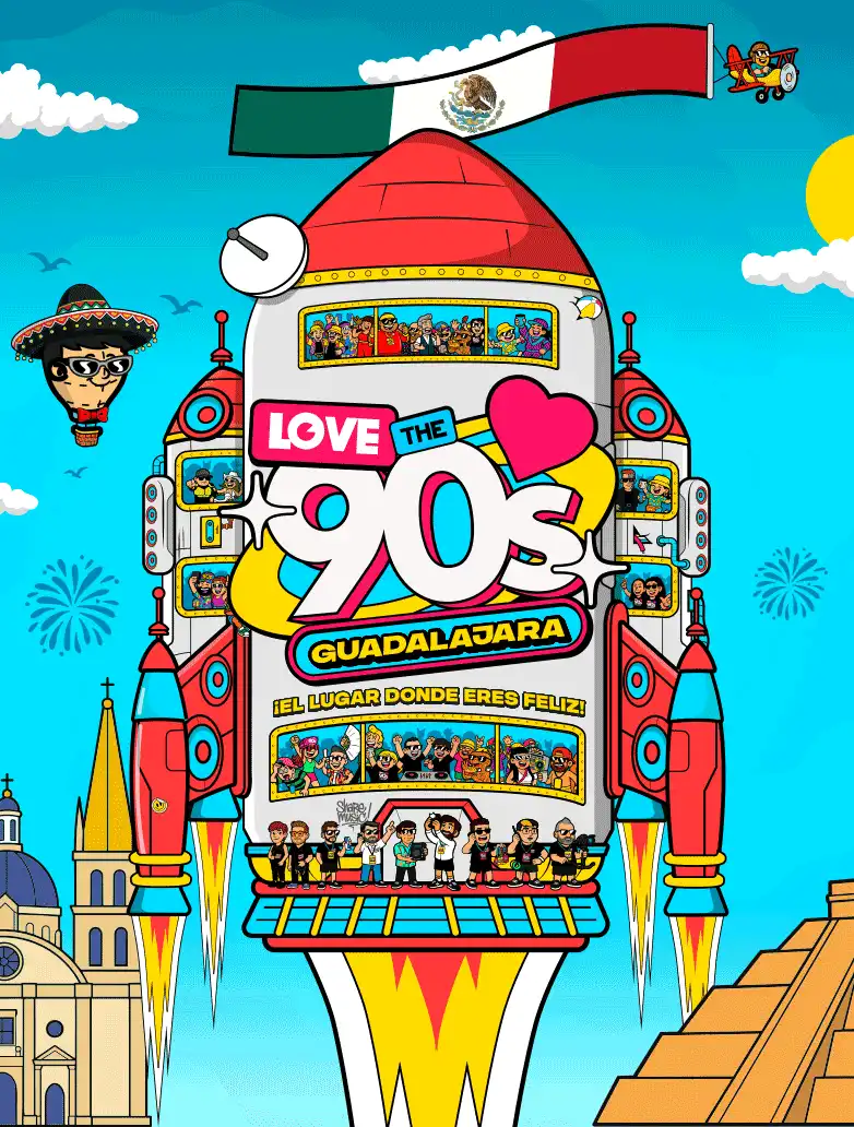 Love the 90S Mexico — Música · Guadalajara