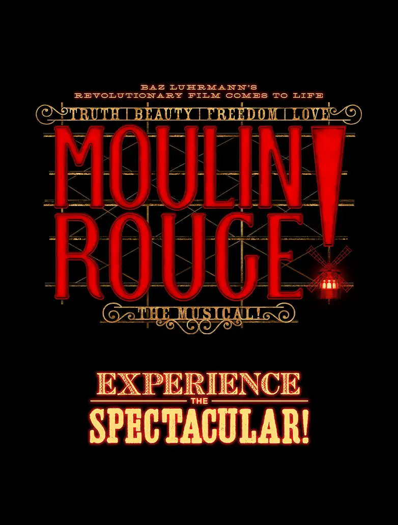 MOULIN ROUGE! THE MUSICAL