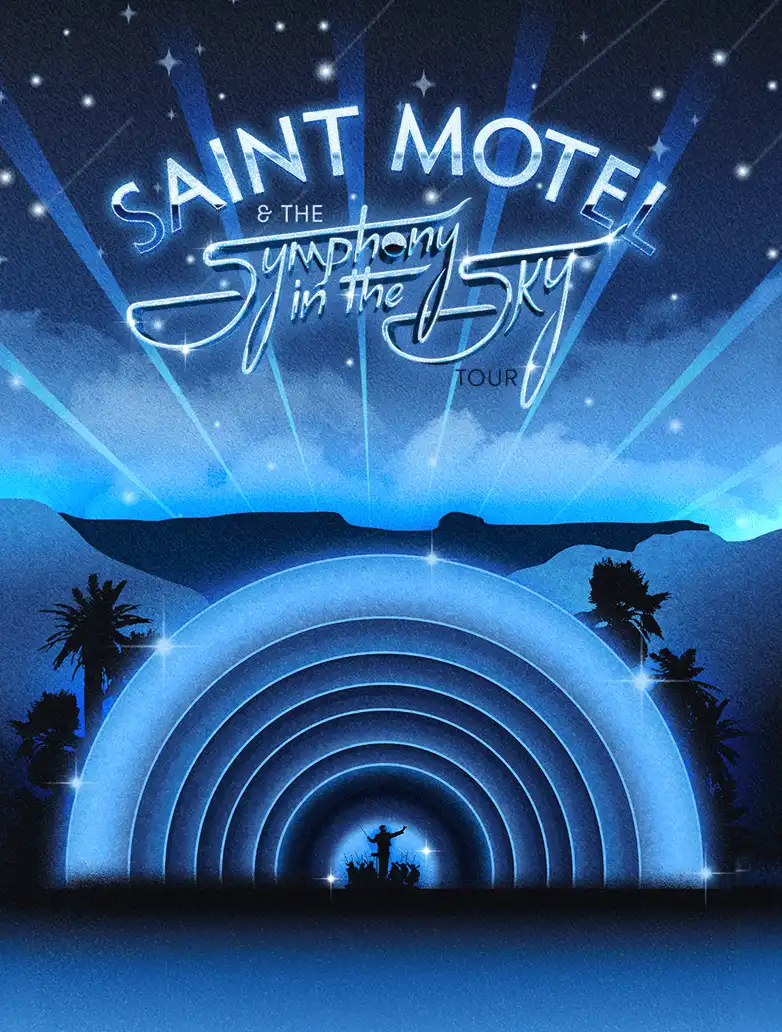SAINT MOTEL - SYMPHONY IN THE SKY TOUR