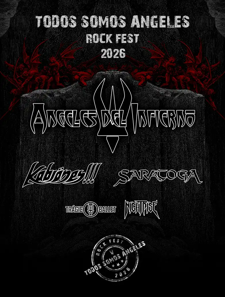ANGELES DEL INFIERNO - TODOS SOMOS ANGELES ROCK FEST 2026