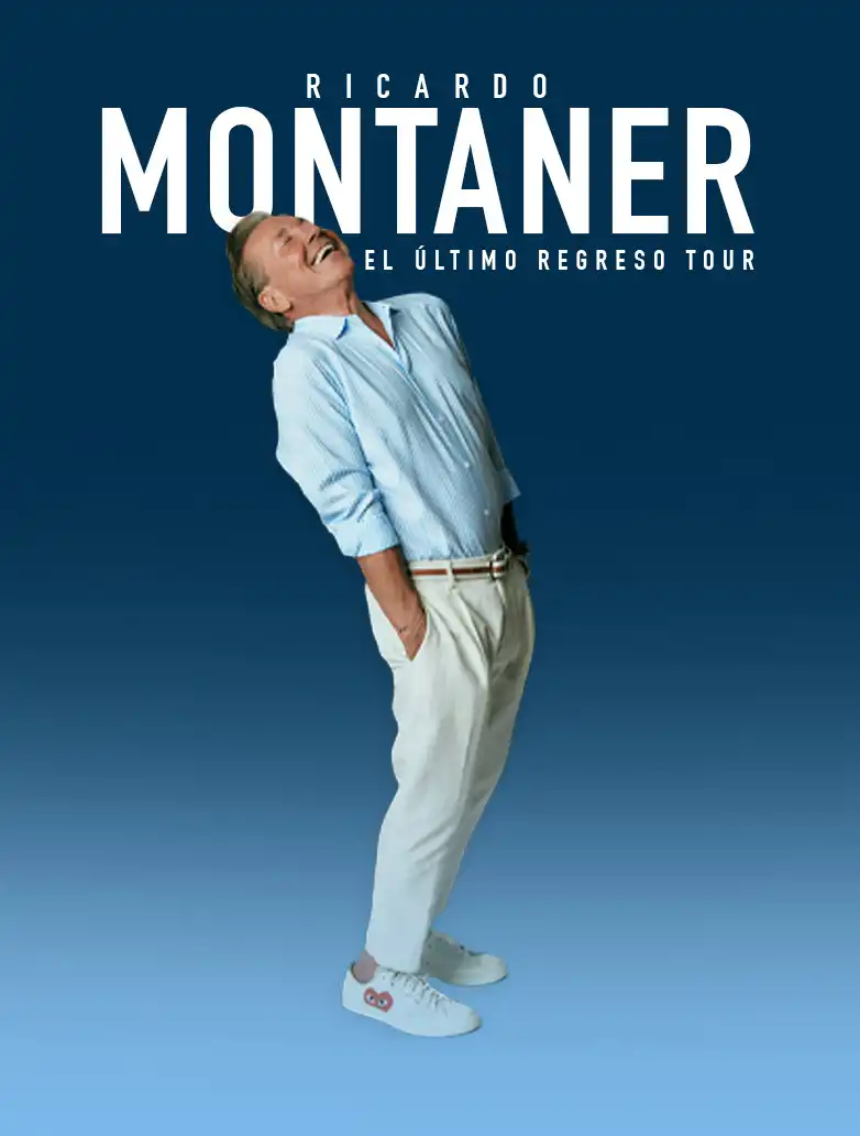 RICARDO MONTANER- EL ÚLTIMO REGRESO TOUR