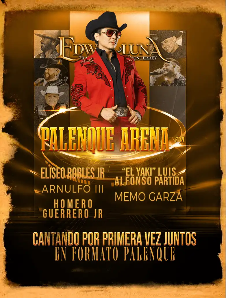 PALENQUE ARENA RM - EDWIN LUNA Y UNA LLUVIA DE ESTRELLAS