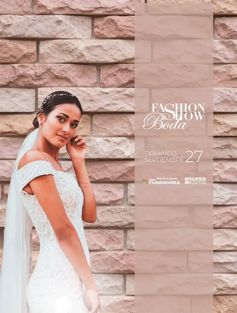 Fashion Show Boda Septiembre 2026 — Festival · Monterrey