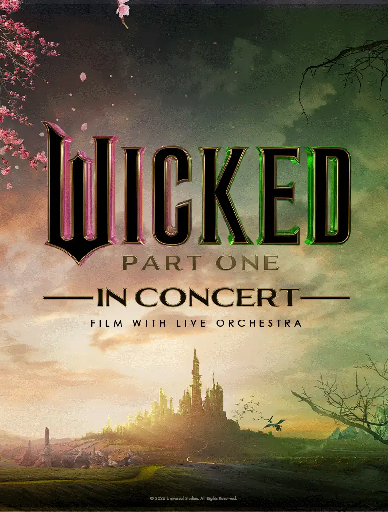 Wicked: Part One In Concert — Música · Guadalajara