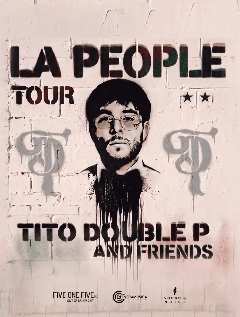 TITO DOUBLE P AND FRIENDS - LA PEOPLE TOUR