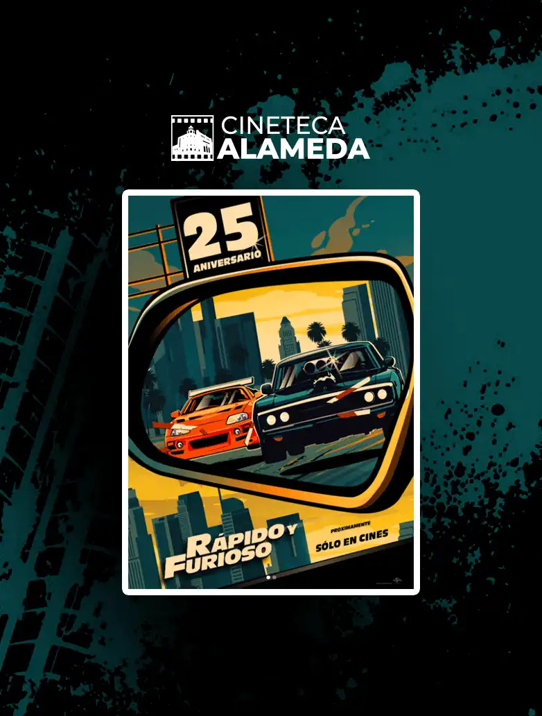 Rapido y Furioso ( 25 Aniversario) · Rapido y Furioso 25 Aniversario