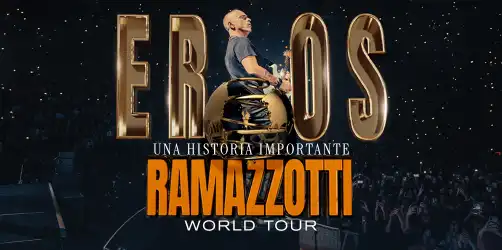EROS RAMAZZOTTI WORLD TOUR