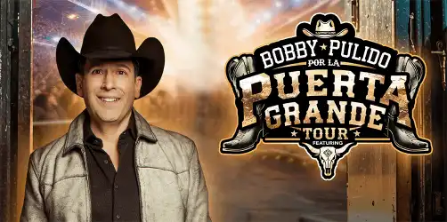 POR LA PUERTA GRANDE TOUR 2026 BOBBY PULIDO