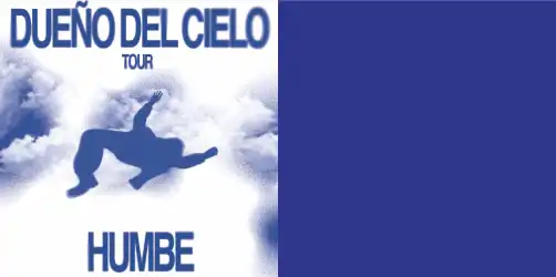 HUMBE "DUENO DEL CIELO"