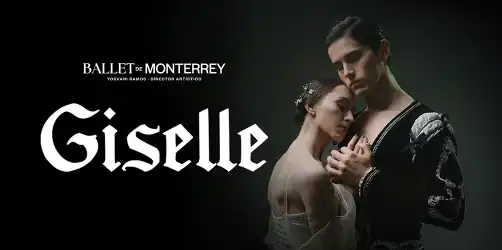 GISELLE - BALLET DE MONTERREY