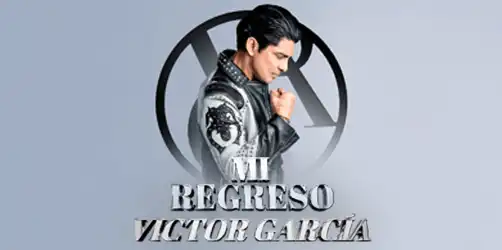 VICTOR GARCIA - MI REGRESO TOUR